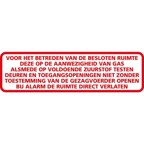 STICKER BETREDEN BESLOTEN RUIMTE 25 X 7 CM