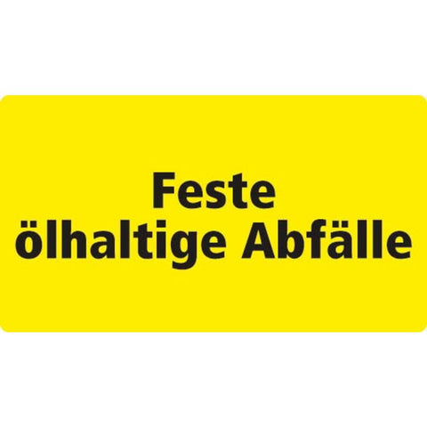STICKER FESTE ÖLHALTIGE ABFÄLLE (DUITS) 18 X 10 CM