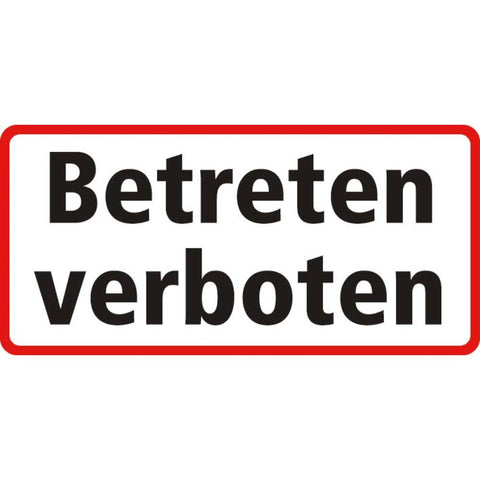 STICKER BETRETEN VERBOTEN (DUITS) 25 X 12 CM