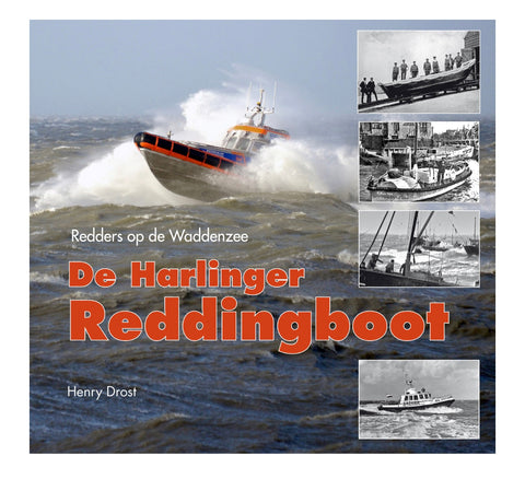 Boek: Redders op de Waddenzee, de Harlinger reddingboot